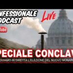 Confessionale Podcast – Speciale Conclave in diretta