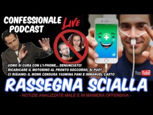Confessionale Podcast ep.155 – Rassegna Scialla – Yasmina Pani e Immanuel Casto, I-Phone curativo