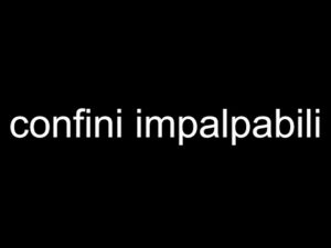 confini impalpabili