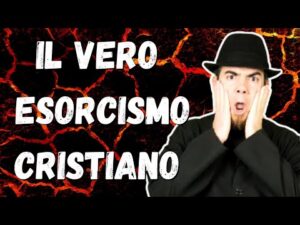 Che cos’è l’esorcismo cristiano?
