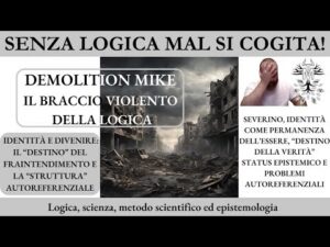 15. Demolition Mike  – Il “destino” del fraintendimento e la “struttura” autoreferenziale