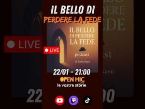 Il bello di perdere la fede LIVE &ndash; Serata open mic