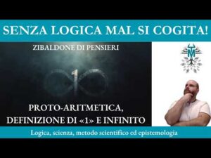 68. Proto-aritmetica, definizione di «1» e infinito – Zibaldone di pensieri