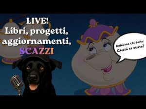 LIVE! Libri, progetti, aggiornamenti, SCAZZI