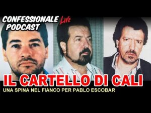 Confessionale Podcast ep.250 – Il Cartello di Cali, una spina nel fianco per Pablo Escobar