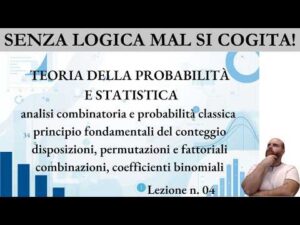 Teoria della probabilità e statistica – Lezione n. 4