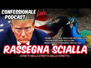 Rassegna Scialla: Iran, fiato sul collo dei repubblicani, pavoni, etc… | #ConfessionalePodcast 265