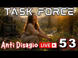 Donna smetti di truccarti e di guardare video zozzi &ndash; TASK FORCE Antidisagio Ep. 53