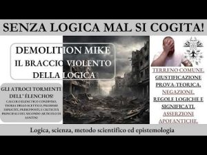 25. I gli atroci tormenti dell’élenchos – Terreno comune, regole logiche e negazione