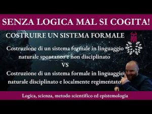 6.19. Costruire un sistema formale: LN spontaneo e non disciplinato VS LN disciplinato e regimentato