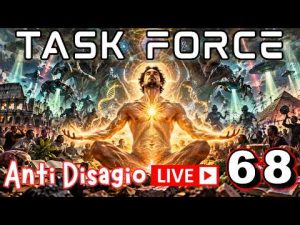 Siamo sotto attacco! Come sbloccare i poteri umani &ndash; Task Force Antidisagio ep.68