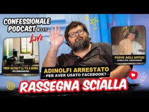 Mario Adinolfi arrestato | Dichiarazioni della prof | Acqua sugli Uffizi | #ConfessionalePocast 315